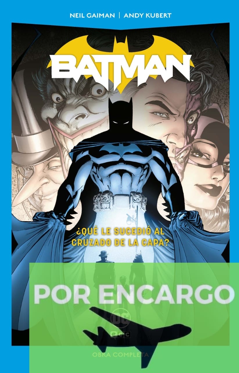 POR ENCARGO Batman: ¿Qué le sucedió al Cruzado de la Capa? (D